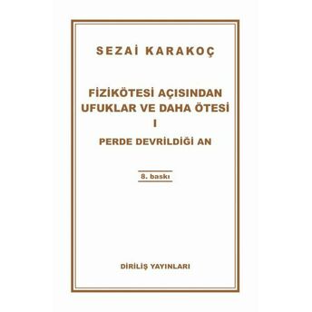 Fizikötesi Açısından Ufuklar Ve Daha Ötesi 1 Sezai Karakoç