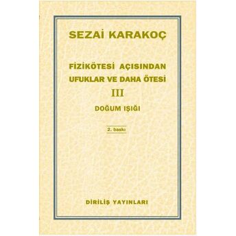 Fizikötesi Açısından Ufuklar Ve Daha Ötesi 3 Sezai Karakoç