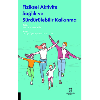 Fiziksel Aktivite Sağlık Ve Sürdürülebilir Kalkınma