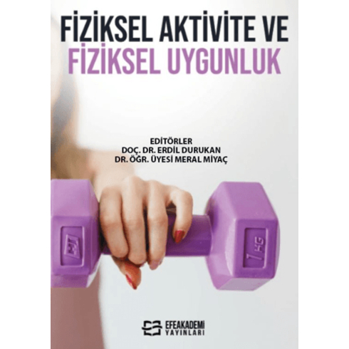 Fiziksel Aktivite Ve Fiziksel Uygunluk Erdil Durukan