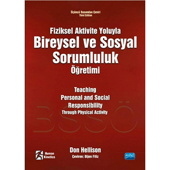 Fiziksel Aktivite Yoluyla Bireysel Ve Sosyal Sorumluluk Öğretimi Don Hellison