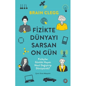 Fizikte Dünyayı Sarsan On Gün Brian Clegg