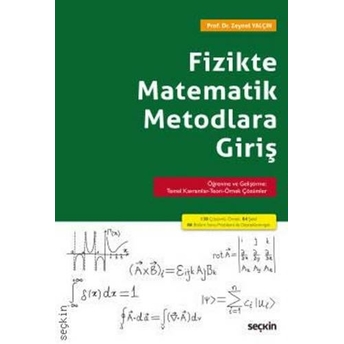 Fizikte Matematik Metodlara Giriş Zeynel Yalçın