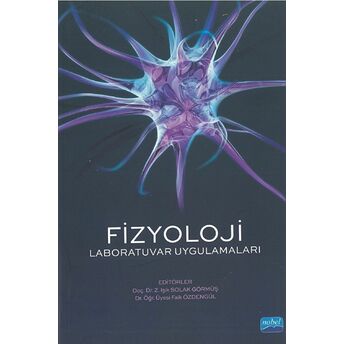 Fizyoloji - Laboratuvar Uygulamaları - Işık Solak Görmüş