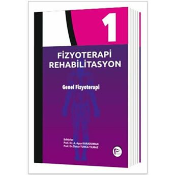 Fizyoterapi Rehabilitasyon 1 Ciltli Ayşe Karaduman