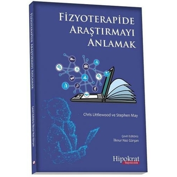 Fizyoterapide Araştırmayı Anlamak Ilknur Naz Gürşan