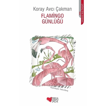 Flamingo Günlüğü Koray Avcı Çakman