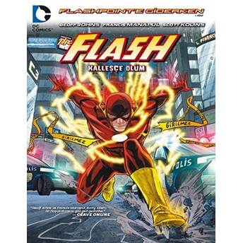 Flash Kalleşçe Ölüm Geoff Johns