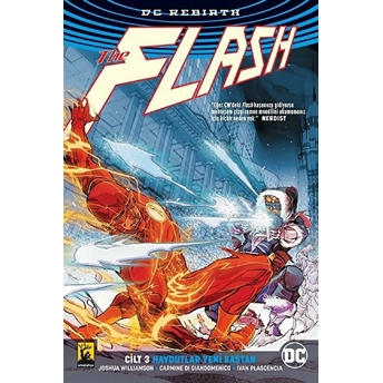 Flash Rebirth Cilt 3: Haydutlar Yeni Baştan