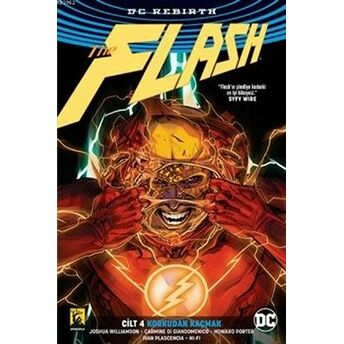 Flash Rebirth Cilt 4 - Korkudan Kaçmak Joshua Williamson