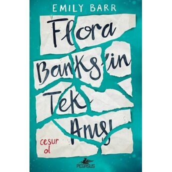 Flora Banks’in Tek Anısı Emily Barr