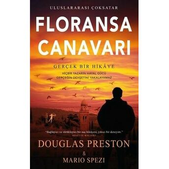 Floransa Canavarı Douglas Preston - Mario Spezi