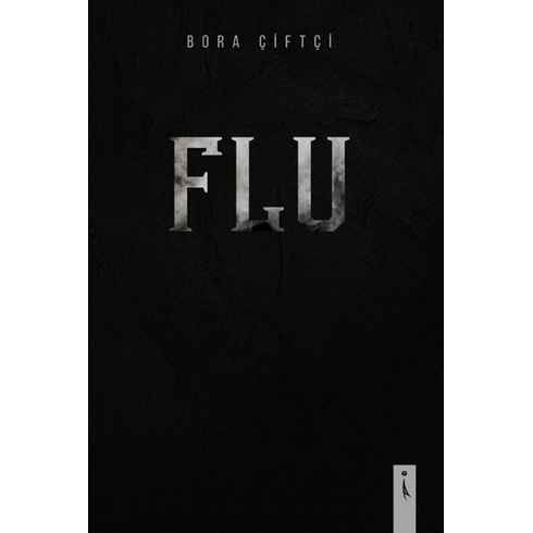 Flu - Bora Çiftçi