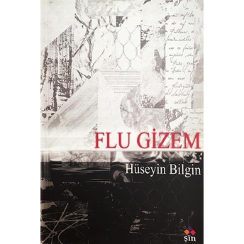 Flu Gizem Hüseyin Bilgin