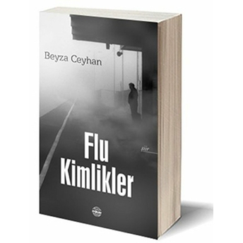 Flu Kimlikler Beyza Ceyhan