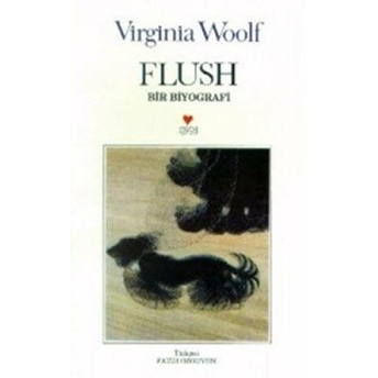 Flush Bir Biyografi Virginia Woolf