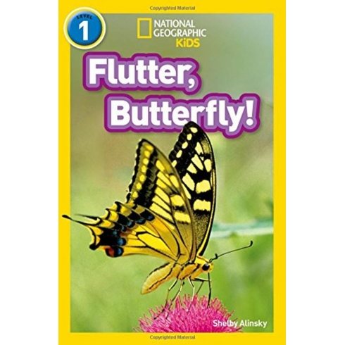 Flutter, Butterfly! (Readers 1) Shelby Alinsky