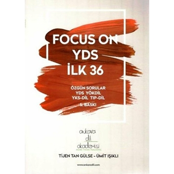 Focus On Yds Ilk 36