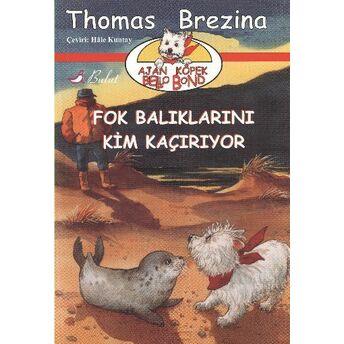 Fok Balıklarını Kim Kaçırıyor Thomas Brezina