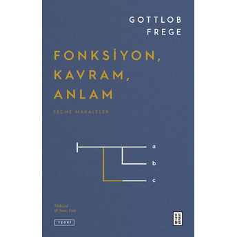 Fonksiyon, Kavram, Anlam Gottlob Frege