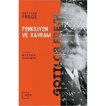 Fonksiyon Ve Kavram Gottlob Frege