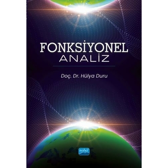 Fonksiyonel Analiz Hülya Duru