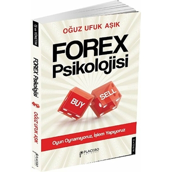 Forex Psikolojisi Oğuz Ufuk Aşık