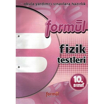 Formül 10. Sınıf Fizik Yaprak Testleri Kolektif