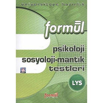 Formül Lys Psikoloji Sosyoloji-Mantık Testleri Kolektif