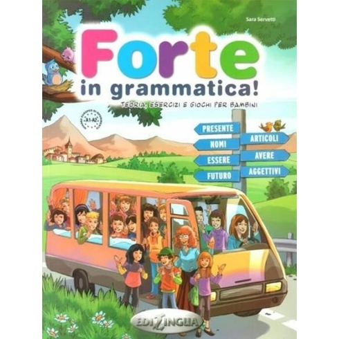 Forte In Grammatica! A1-A2-Sara Servetti