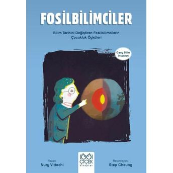 Fosilbilimciler - Genç Bilim Insanları Nury Vittachi