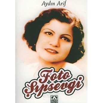 Foto Şıpsevgi Aydın Arif