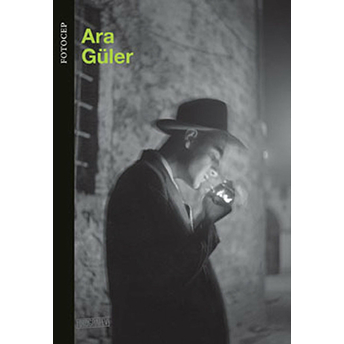 Fotocep : Ara Güler Ara Güler