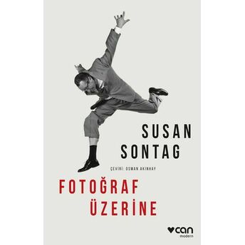 Fotoğraf Üzerine Susan Sontag