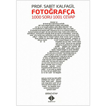 Fotoğrafça 1000 Soru 1001 Cevap Sabit Kalfagil