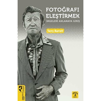 Fotoğrafı Eleştirmek Terry Barrett