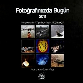 Fotoğrafımızda Bugün 2011 Ciltli Gültekin Çizgen