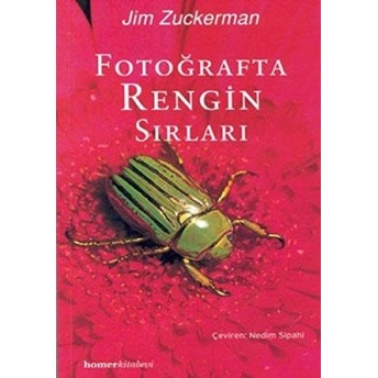 Fotoğrafta Rengin Sırları Jim Zuckerman