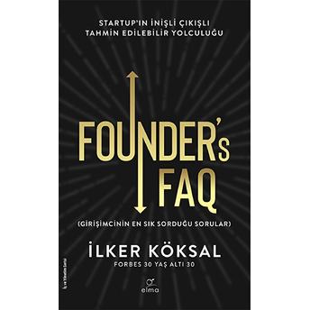 Founder’s Faq Ilker Köksal