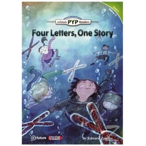 Four Letters, One Story (Pyp Readers 4) Edward Zrudlo