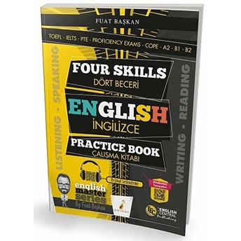 Four Skills English Practice Book (Dört Beceri Ingilizce Çalışma Kitabı) Fuat Başkan