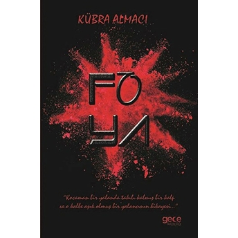 Foya - Kübra Almacı