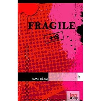 Fragile Ozan Uğraş