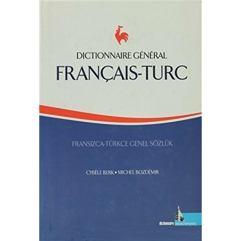 Français - Turc Dictionnaire General Ciltli Cybele Berk