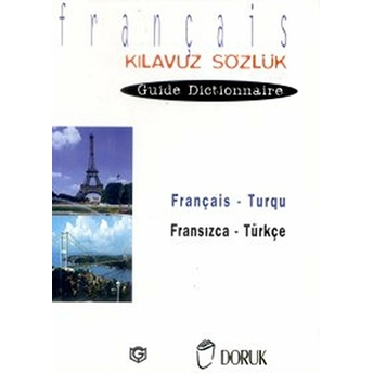 Français - Turqu / Fransızca Türkçe (Kılavuz Sözlük - Guide Dictionnaire) Pennartz Serge