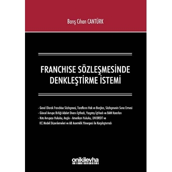 Franchise Sözleşmesinde Denkleştirme Istemi Barış Cihan Cantürk