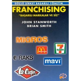 Franchising &Quot;Başarılı Markalar Ve Siz&Quot; Brian Smith