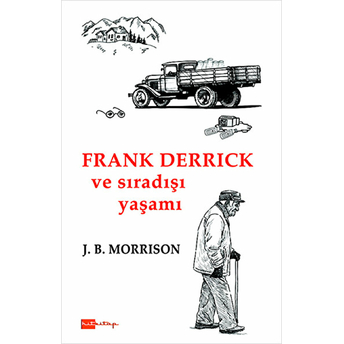 Frank Derrick Ve Sıradışı Yaşamı