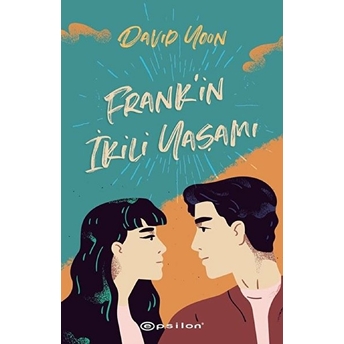 Frank’in Ikili Yaşamı David Yoon