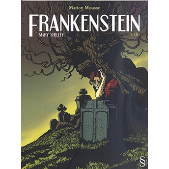 Frankenstein-1. Cilt Mary Shelley